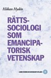 R�ttssociologi som emancipatorisk vetenskap