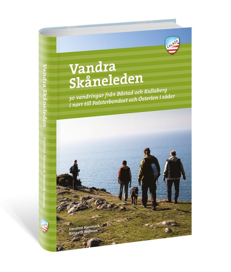 Caroline Alesmark, Kenneth Joelsson - Vandra Skåneleden : 30 vandringar från Båstad och Kullaberg i norr till Falsterbonäset och Österlen i söder, Häftad