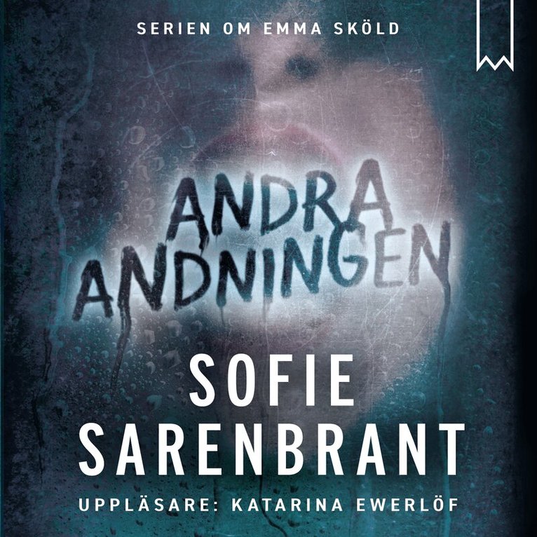 Sofie Sarenbrant - Andra andningen, Ljudbok