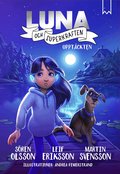 Luna och superkraften: Uppt�ckten