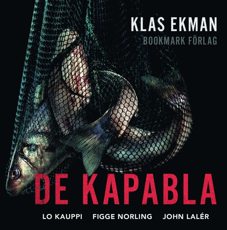 Klas Ekman - De kapabla, Ljudbok