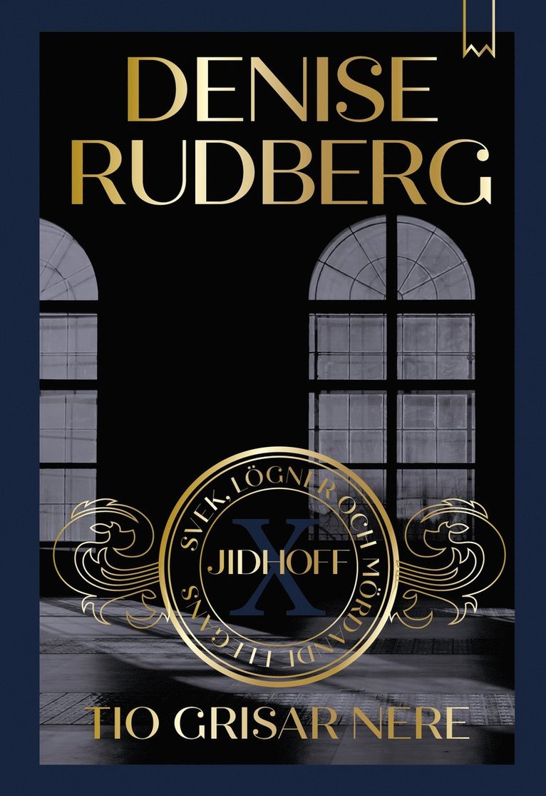 Denise Rudberg - Tio grisar nere, E-bok