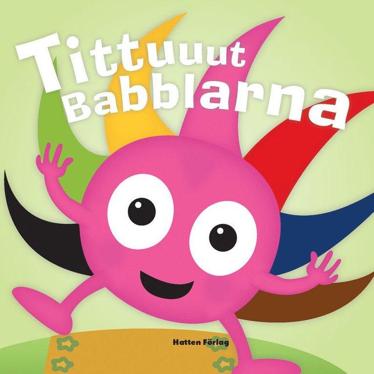 Anneli Tisell - Tittuuut Babblarna, E-bok