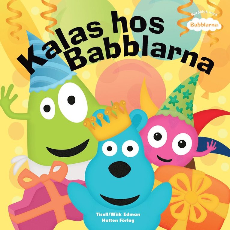 Anneli Tisell - Kalas hos Babblarna, E-bok