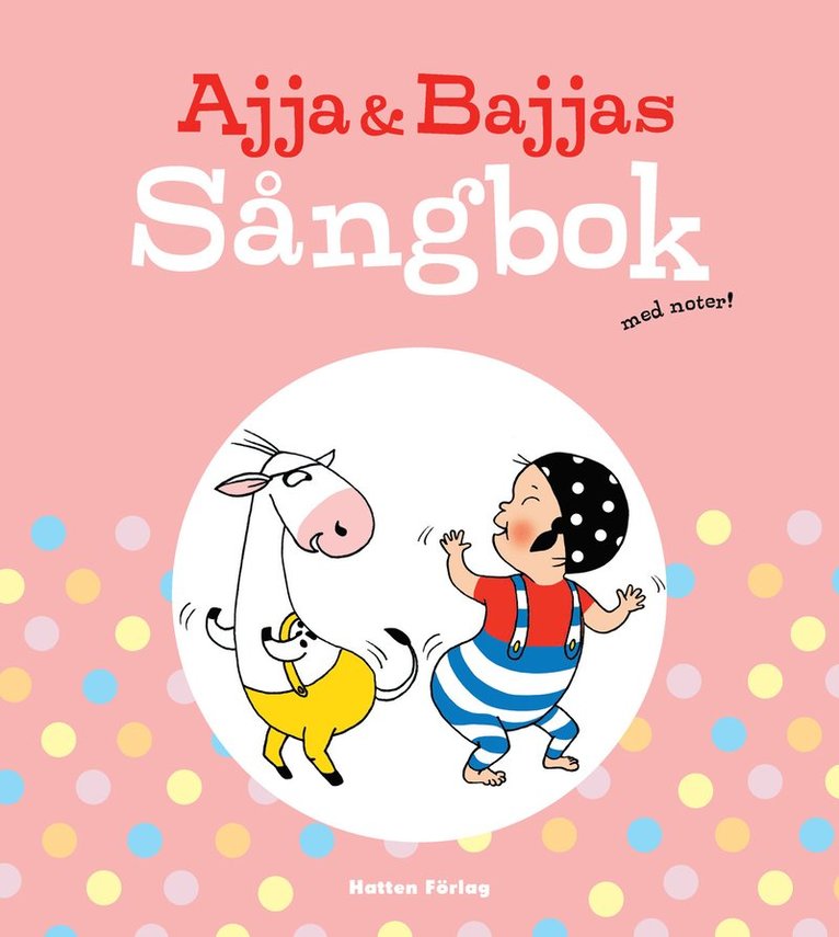 Elvira Ashby - Ajja & Bajjas Sångbok med noter, E-bok