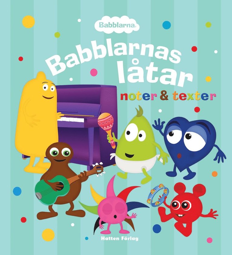 Anneli Tisell - Babblarnas låtar, noter & texter, E-bok