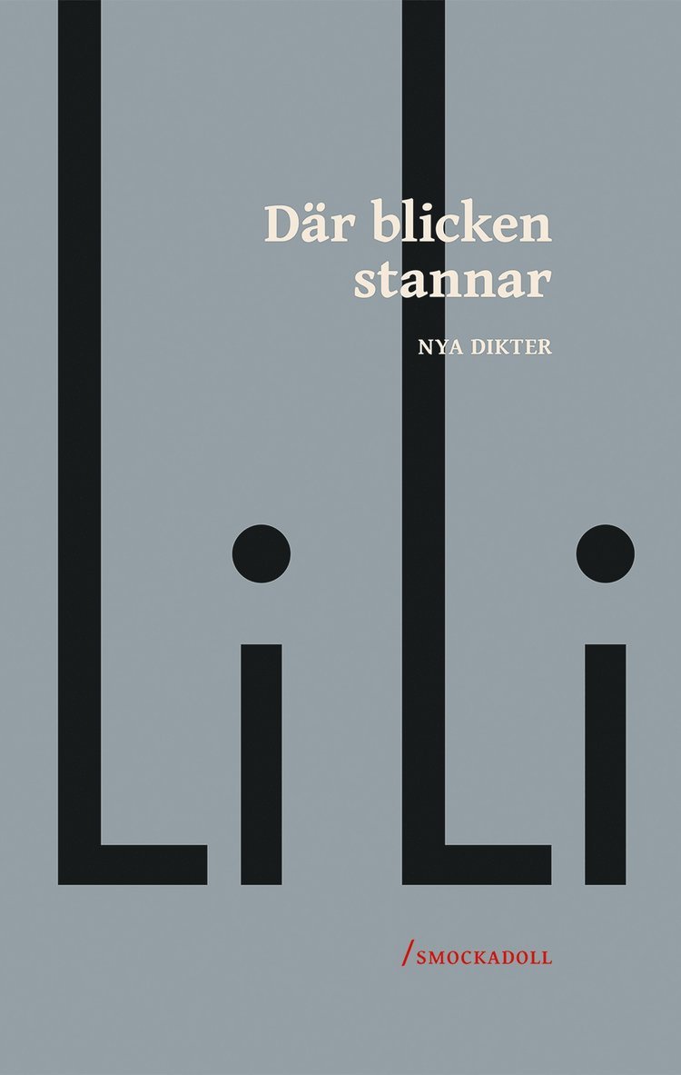Li Li - Där blicken stannar; Nya dikter, E-bok