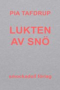 Lukten av sn