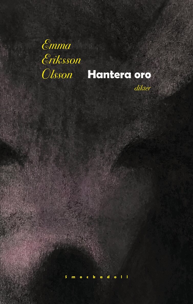 Emma Eriksson Olsson - Hantera oro, Häftad