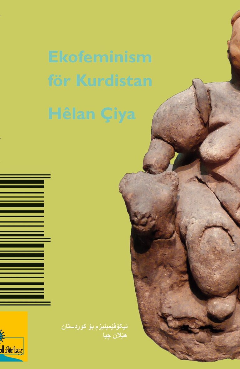 Hêlan Çiya - Ekofeminism för Kurdistan / Îkofêmînîzm bo Kurdistan, Häftad
