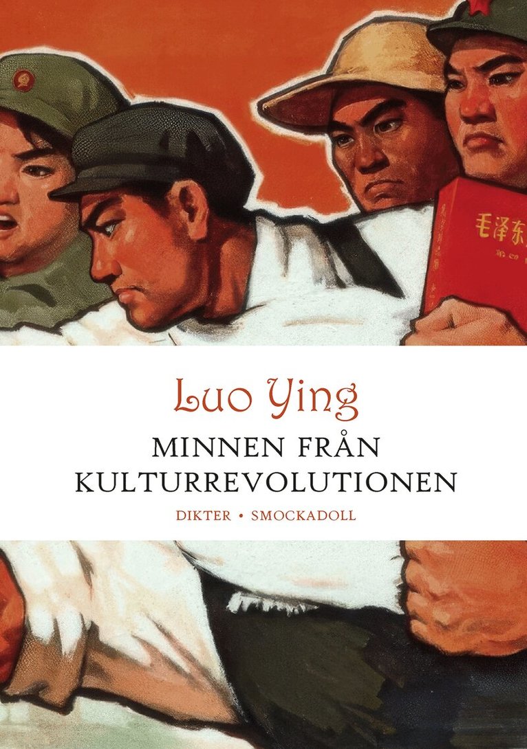 Ying Luo - Minnen från kulturrevolutionen, Inbunden