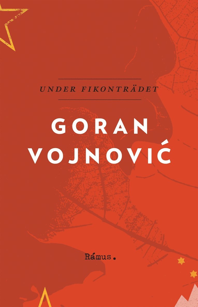Goran Vojnovic - Under fikonträdet, E-bok