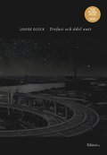 Trofast och ädel natt