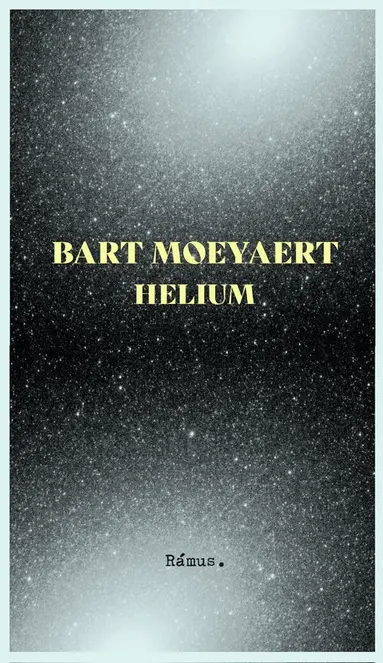 Bart Moeyaert - Helium, Häftad