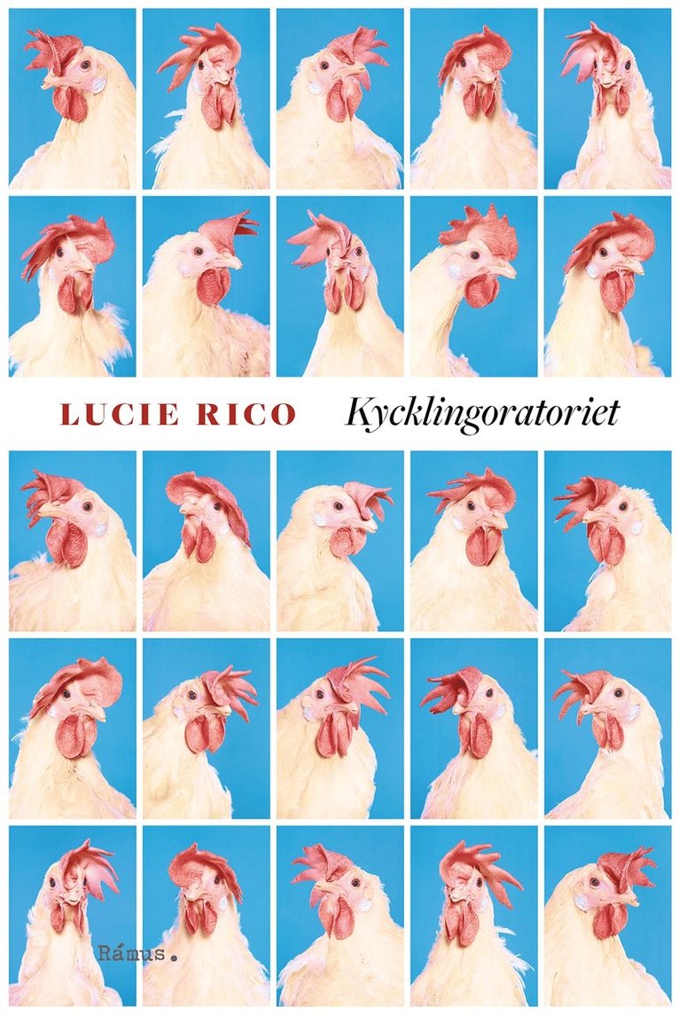 Lucie Rico - Kycklingoratoriet, E-bok