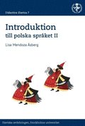 Introduktion till polska spr�ket II