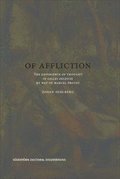 Of Affliction : The Experience of Thought in Gilles Deleuze by way of Marcel Proust
