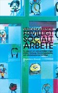 Vrdeskapande frivilligt socialt arbete : En rapport om verksamheten Unga station Vrbergs frankringsprocess och vrdeskapande frmga