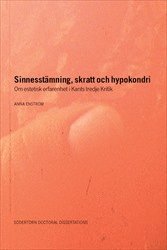 Anna Enström - Sinnesstämning, skratt och hypokondri : Om estetisk erfarenhet i Kants tredje Kritik, Häftad