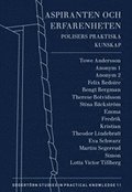 Aspiranten och erfarenheten : Polisers praktiska kunskap