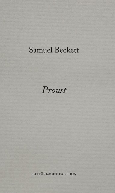 Samuel Beckett - Proust, Inbunden