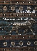 Min röst av kväll