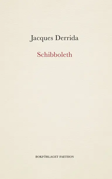 Jacques Derrida - Schibboleth, Häftad