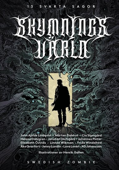 Jonatan Olofsgård, Cia Sigesgård, John Ajvide Lindqvist, Helena Dahlgren, Mårten Dahlrot, KG Johansson, Linnéa Wikman, Jenny Lundin, Åke Qvarfort, Frida Windelhed, Lova Lovén, Johannes Pinter, Elisabeth Östnäs - Skymningsvärld, Kartonnage