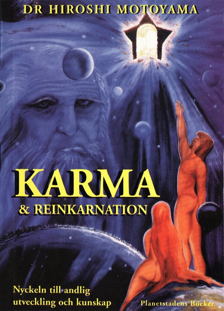 Motoyama Hiroshi - Karma & reinkarnation : nyckeln till andlig utveckling och kunskap, Häftad