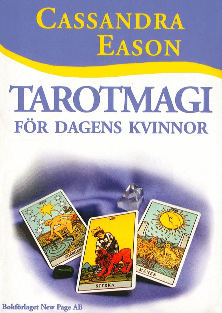 Cassandra Eason - Tarotmagi för dagens kvinnor, Häftad