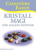 Kristallmagi f�r dagens kvinnor