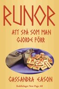 Runor : Att sp� som man gjorde f�rr
