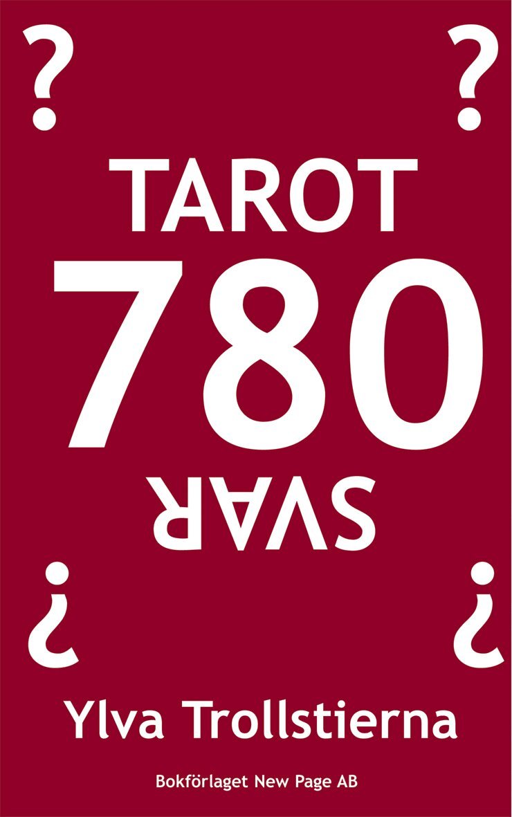Ylva Trollstierna - Tarot 780 svar, Häftad