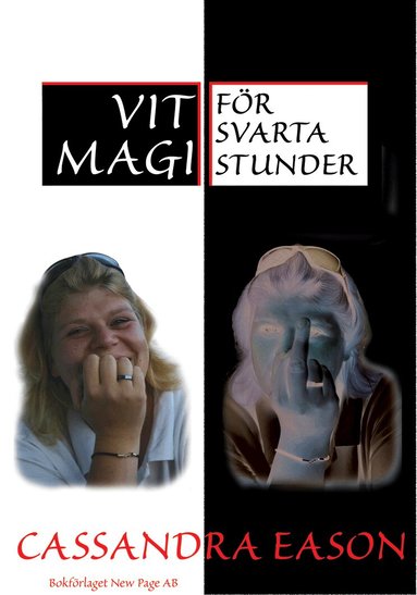 Cassandra Eason - Vit magi för svarta stunder, Häftad