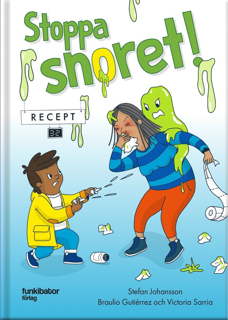 Stefan Johansson - Stoppa snoret!, E-bok