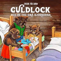 Guldlock och de tre små björnarna