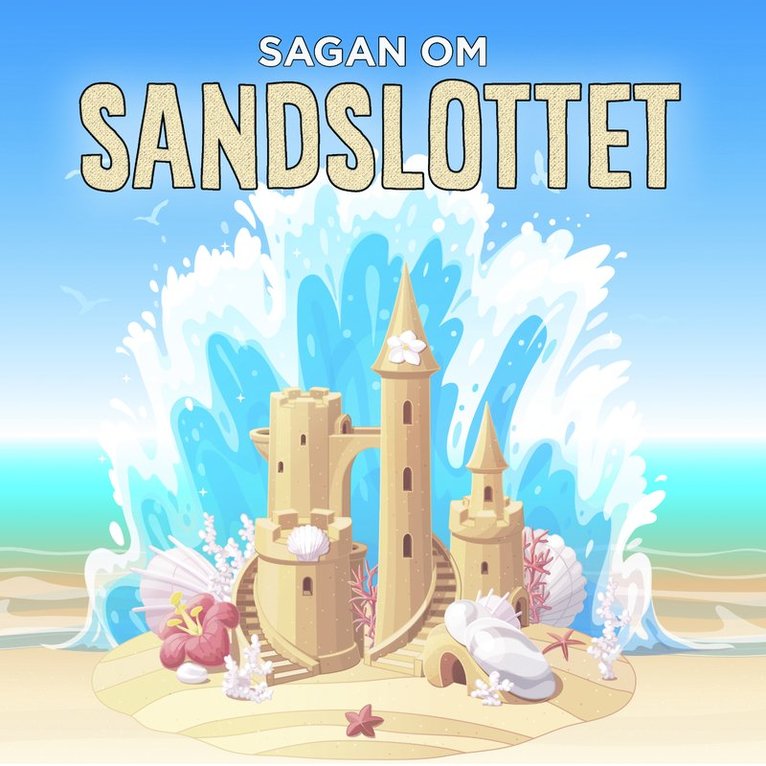 Karin Hofvander - Sagan om sandslottet, Ljudbok