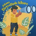 Johans frtrollade kikare