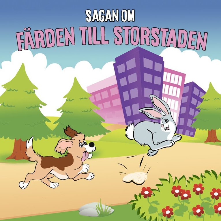 Karin Hofvander - Sagan om färden till storstaden, Ljudbok