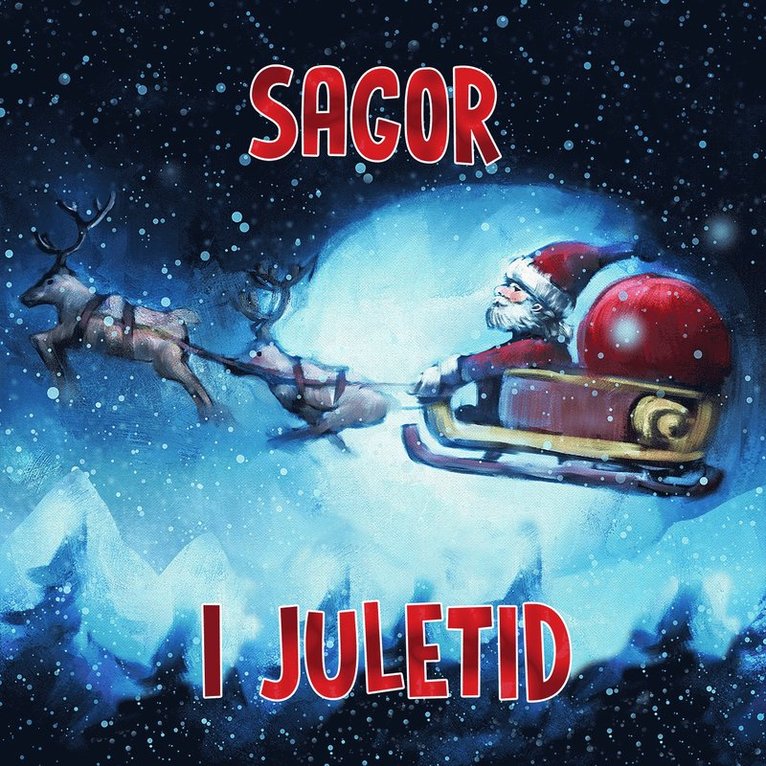 Agneta Bolme - Sagor i juletid, Ljudbok