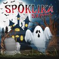 Spöklika sagor