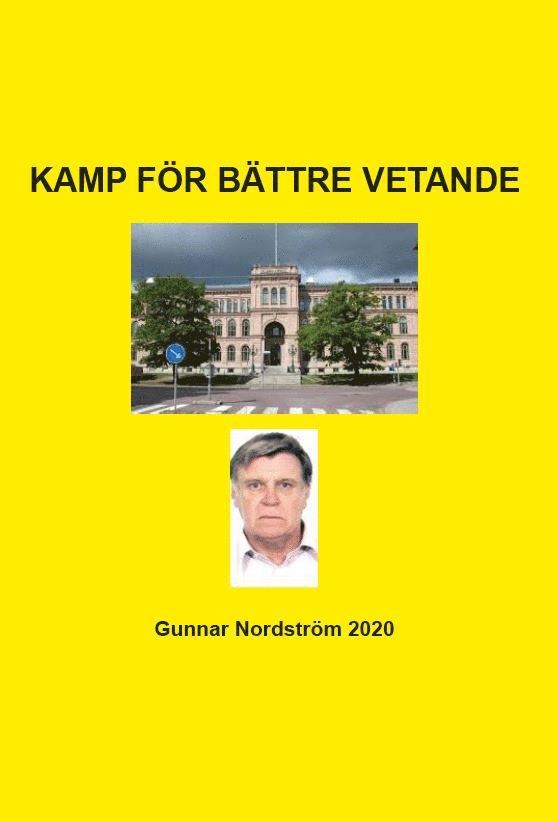 Gunnar Nordström - Kamp för bättre vetande, Pocket
