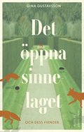 Det �ppna sinnelaget : och dess fiender
