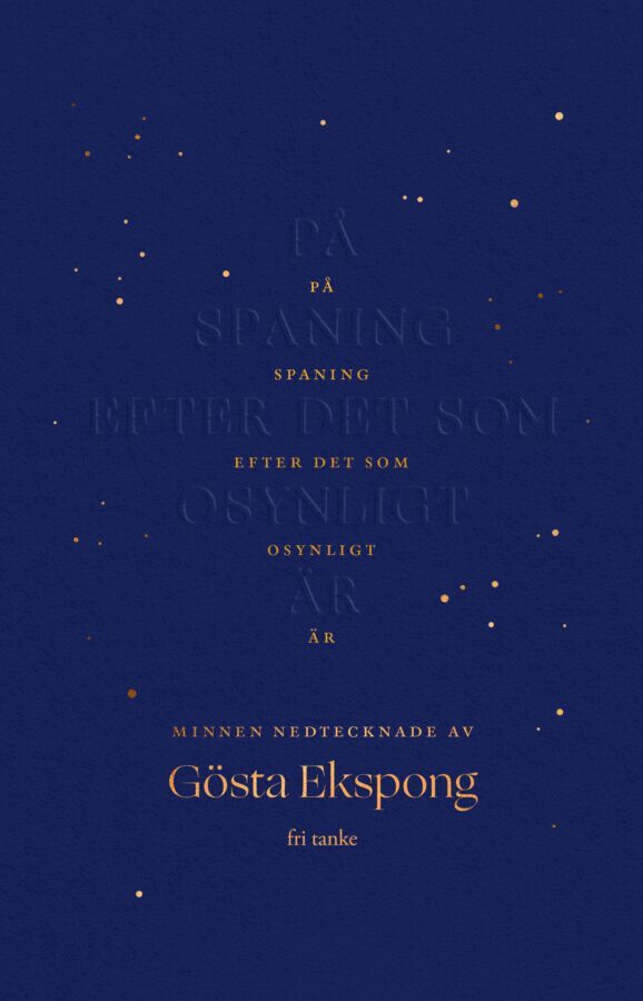 Gösta Ekspong - På spaning efter det som osynligt är, E-bok
