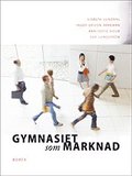 Gymnasiet som marknad