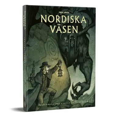 Nils Hintze - Nordiska väsen. Skräckrollspel i 1800 talets Norden, Inbunden