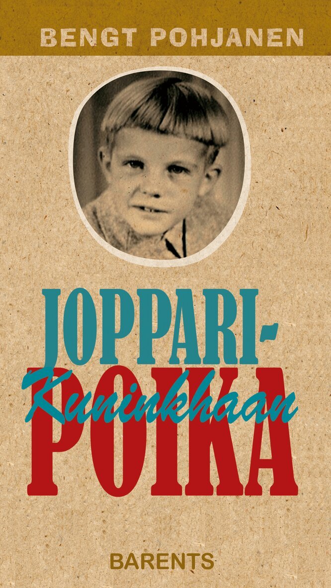 Bengt Pohjanen - Jopparikuninkhaan poika, Inbunden