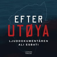 Efter Utya - ljuddokumentren