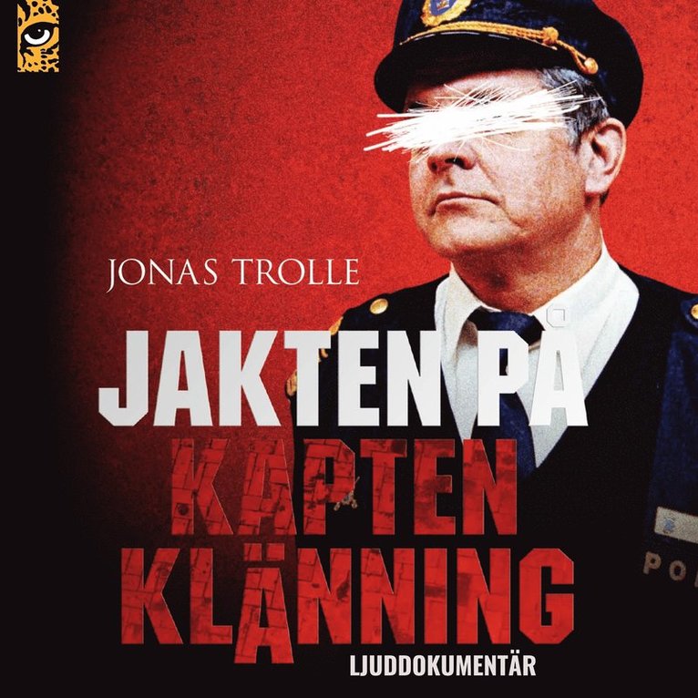 Jonas Trolle - Jakten på kapten klänning ljuddokumentär, Ljudbok