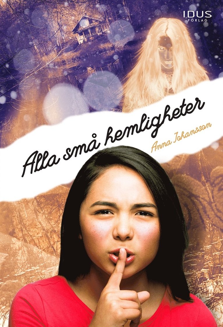Anna Johansson - Alla små hemligheter, E-bok